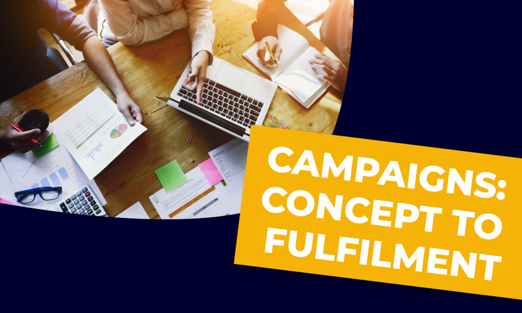 Campaign fulfilment